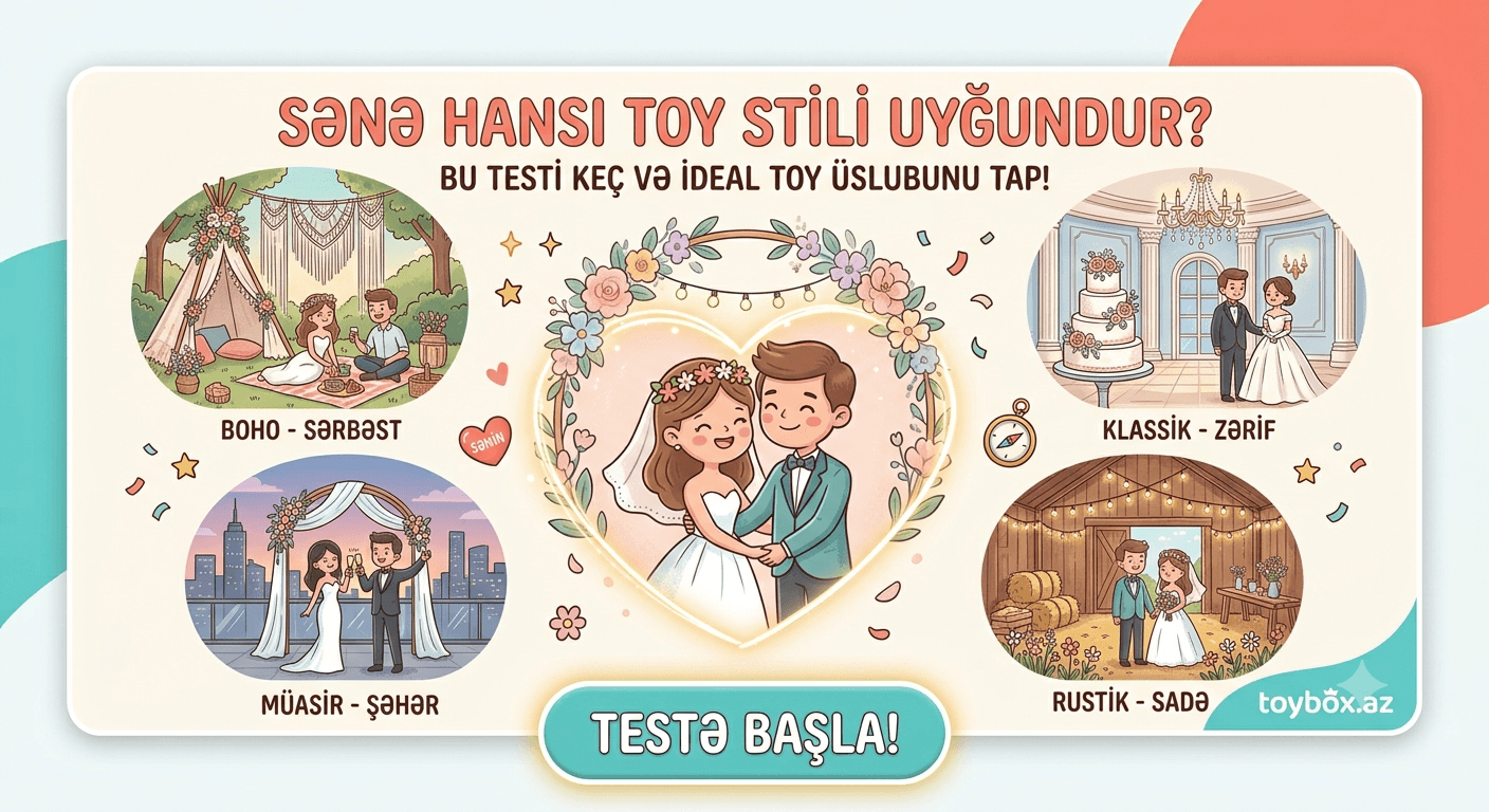 Sənə hansı toy stilin uyğundur? 👰